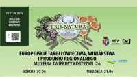 Europejskie Targi Łowiectwa, Winiarstwa i Produktu Regionalnego &ndash; Muzeum Twierdzy Kostrzyn 2026