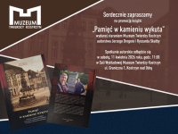 "Pamięć w kamieniu wykuta..." - promocja książki.