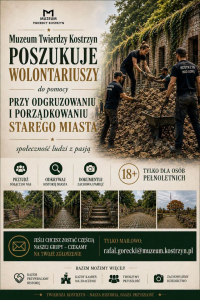 Muzeum Twierdzy Kostrzyn tworzy grupę wolontariuszy. Dołącz do nas!